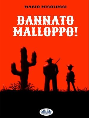 cover image of Dannato Malloppo!